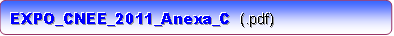 EXPO_CNEE_2011_Anexa_C